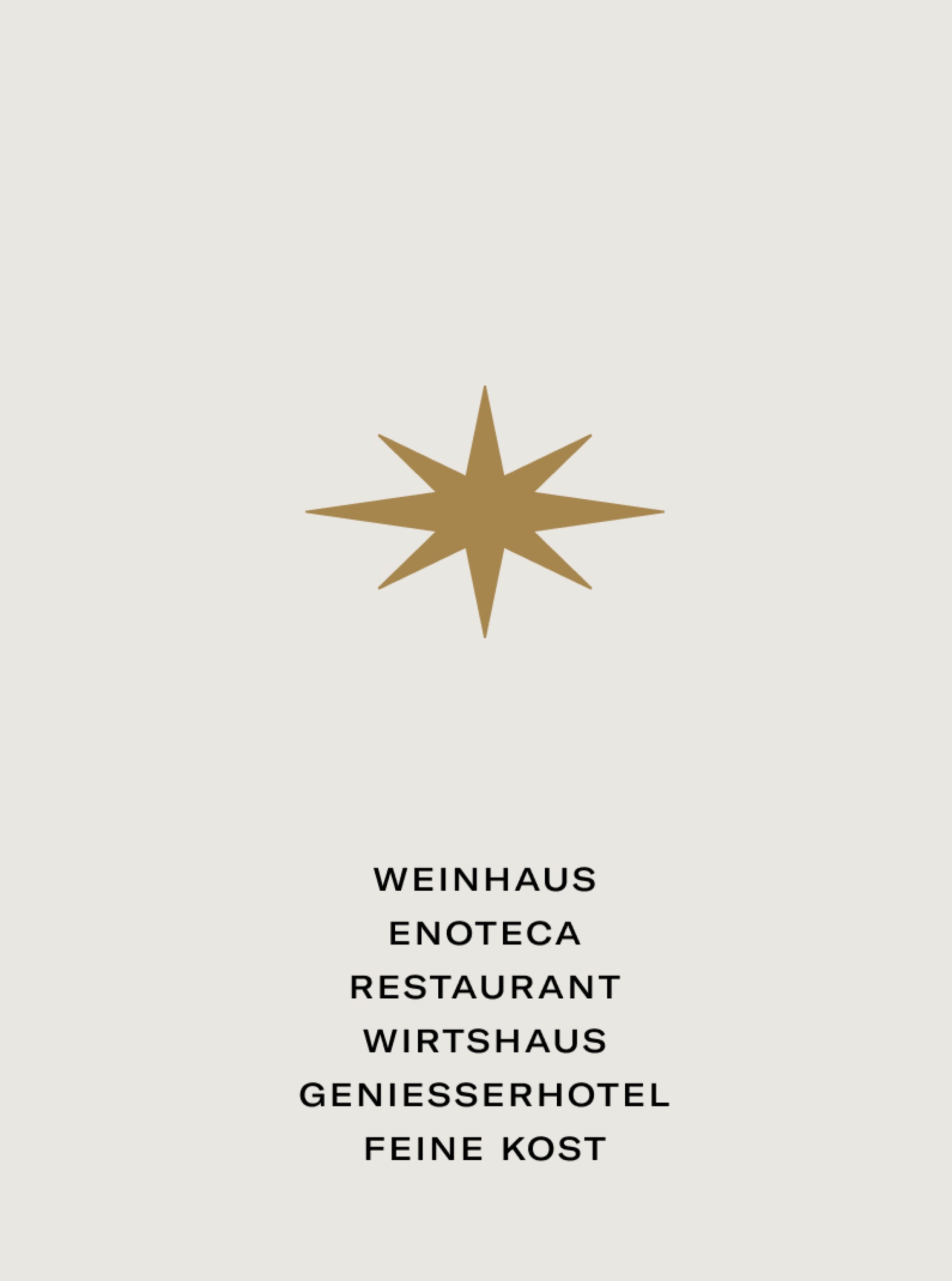 Goldener Stern und Text: WEINHAUS, ENOTECA, RESTAURANT, WIRTSHAUS, GENIESSERHOTEL, FEINE KOST.