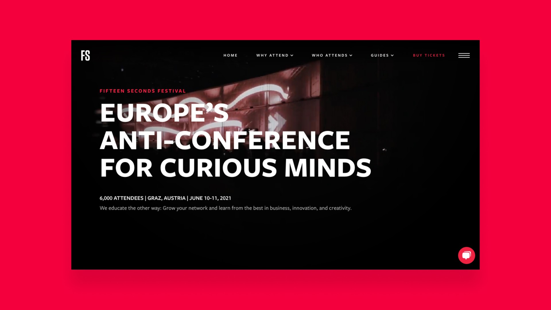 „Europe's Anti-Conference for Curious Minds“, Fifteen Seconds Festival in Graz, Österreich.