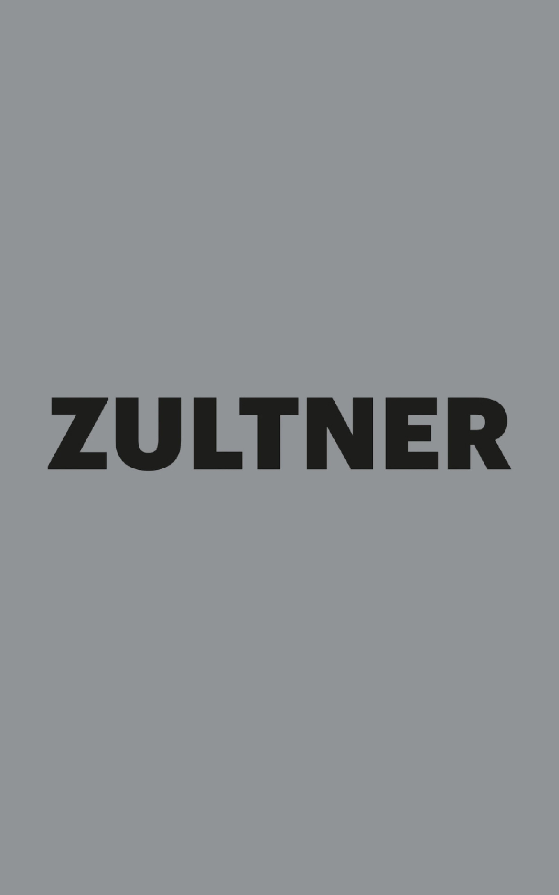 Auf grauem Hintergrund steht „ZULTNER“ in fetten schwarzen Buchstaben.