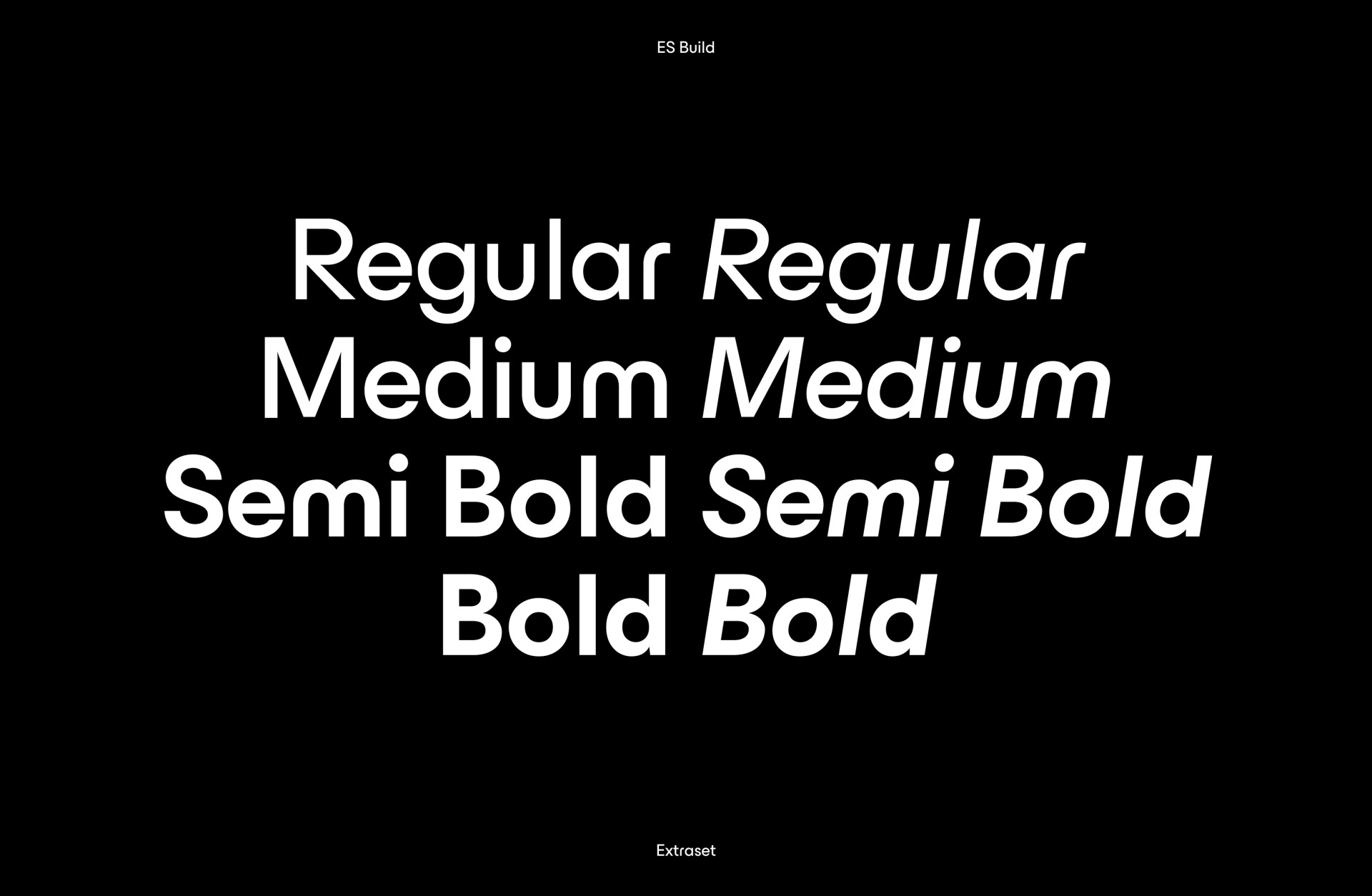 ES Build-Schriftmuster in Schwarzweiß. Enthält Regular, Medium, Semi Bold und Bold-Varianten. Extradosis.