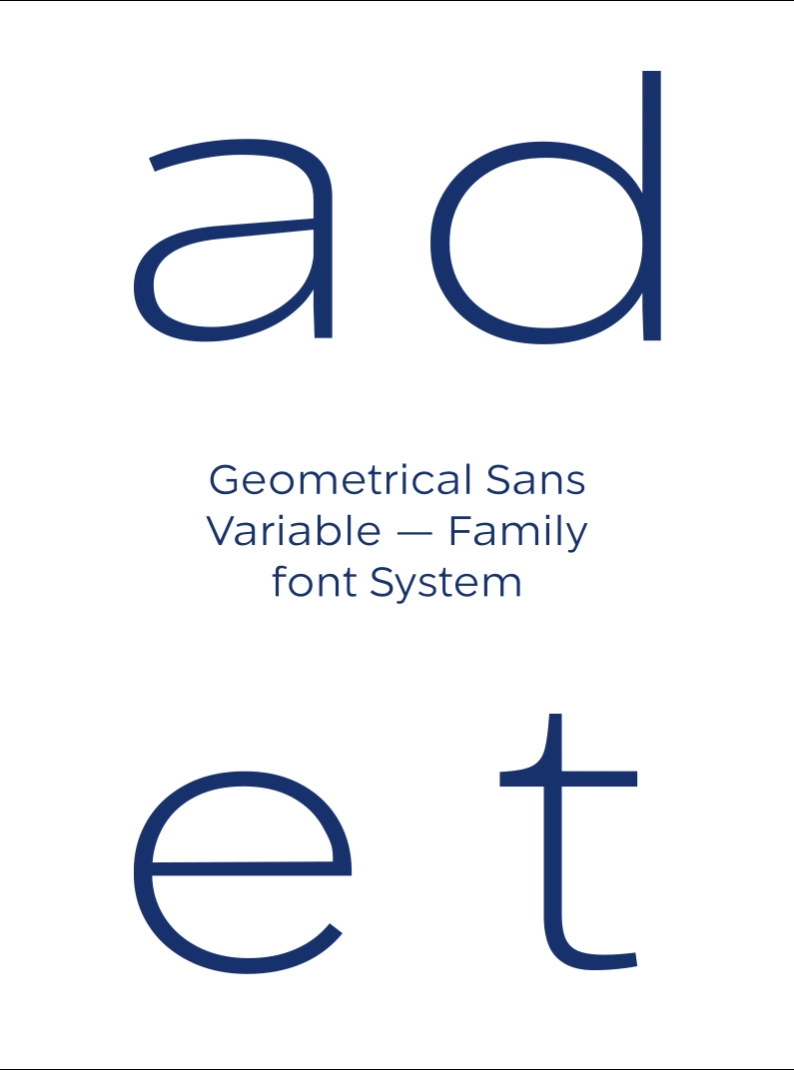 Geometrisches Sans Variable – Familienschriftsystem mit Buchstaben a, d, e, t in blauer Farbe auf weißem Hintergrund.